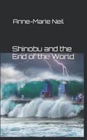 Shinobu and the End of the World 1539437736 Book Cover