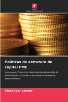 Políticas de estrutura de capital PME (Portuguese Edition) 620901805X Book Cover