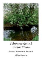 Schöane Grüaß Ausm Rieas (German Edition) 3749421021 Book Cover
