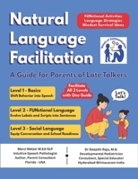 Natural Language Facilitation: A Guide for Parents of Late Talkers (USA Version) B0GHNPR56B Book Cover