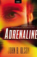 Adrenaline 0764228196 Book Cover