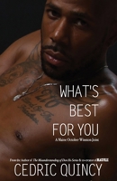 What's Best For You 1934195499 Book Cover