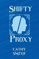 The Shifty Proxy (The Shifty Magician) B0DPY3QSNG Book Cover