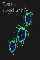 Reise Tagebuch: Reisetagebuch zum Einschreiben und Fotos einkleben f�r einen unvergesslichen Urlaub 1079062726 Book Cover