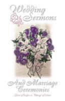Wedding Sermons and Marriage Ceremonies 0788015737 Book Cover