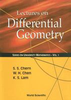 Lectures on Differential Geometry (Series on University Mathematics, Vol. 1) 9810241828 Book Cover