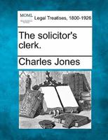 The solicitor's clerk. 1240131615 Book Cover