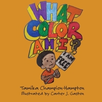 What Color Am I? 1631998994 Book Cover