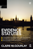 Evidence Statutes 2012-2013 0415633877 Book Cover
