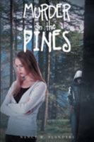 Murder in the Pines 1682139034 Book Cover