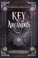 Key of Arcandus 1734543914 Book Cover