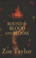 Bound by Blood & Bloom (The Hollowlight Cycle) B0FR4WBQ8G Book Cover