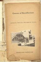 Genres of Recollection: Archival Poetics and Modern Greece 1403961069 Book Cover