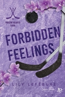 Forbidden feelings (French Edition) B0GSFDHWLK Book Cover