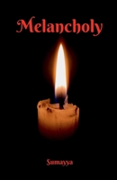 Melancholy B0FS1QY21Q Book Cover