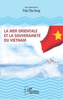 La Mer Orientale et la souveraineté du Vietnam (Harmattan Côte-d'Ivoire) (French Edition) 2336426811 Book Cover