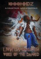 Livin' Unforgiven: Voice of the Damned 0615746373 Book Cover