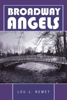 Broadway Angels 1483416690 Book Cover