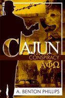 Cajun Conspiracy 1434985784 Book Cover
