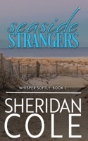 Seaside Strangers (Whisper Softly) B0H14QPDZ6 Book Cover