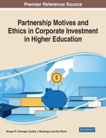 Partnership Motives and Ethics in Corporate Investment in Higher Education 1799876411 Book Cover