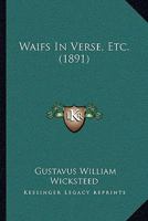 Waifs In Verse, Etc. 1241072019 Book Cover