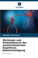 Merkmale und Risikofaktoren der postischämischen kognitiven Beeinträchtigung B0CGL85J8S Book Cover