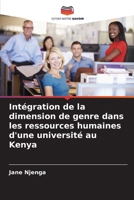 Intégration de la dimension de genre dans les ressources humaines d'une université au Kenya (French Edition) 6202437766 Book Cover