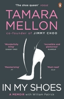 In My Shoes: A Memoir 1591847044 Book Cover