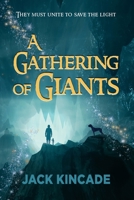 A Gathering of Giants B09WPW7BT7 Book Cover