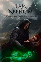 I am Nephilim: The Curse, The Demon, The Half-Breed B0CHCLTDTC Book Cover