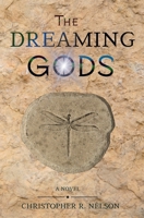 The Dreaming Gods 1736553666 Book Cover