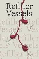 Refiller Vessels B0F4NDW1NV Book Cover