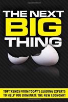 The Next Big Thing 0982908369 Book Cover