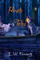 Pirate Tales 1945967331 Book Cover