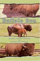 Buffalo Run 0595327265 Book Cover
