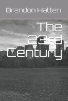 The 23rd Century 1650380925 Book Cover