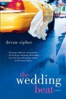 The Wedding Beat (a novel) 0451235797 Book Cover