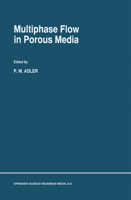 Multiphase Flow in Porous Media 0792338170 Book Cover