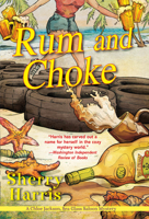Rum and Choke 1496734386 Book Cover