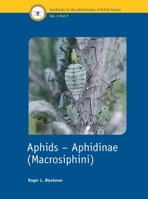 Aphids - Aphidinae: (Macrosiphini) (Handbooks for the Identification of British Insects, Vol 2, Part 7) 1800628226 Book Cover