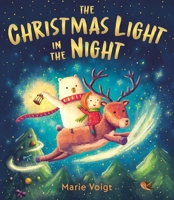 The Christmas Light in the Night 0316581615 Book Cover