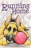 Running Home 1933916370 Book Cover