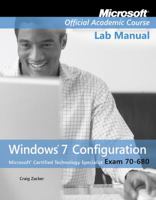 Exam 70-680 Windows 7 Configuration Lab Manual 0470875100 Book Cover