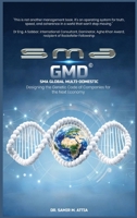 SMA GMD (Global Multi-Domestic Company): Designing The Genetic Code of Companies for the Next Economy. 1970601809 Book Cover