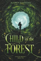 Child of the Forest B0C7YDCJGW Book Cover