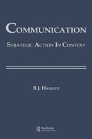 Communication: Strategic Action in Context (Communication Series) 0898598710 Book Cover