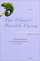 The Closest Possible Union 0370312104 Book Cover