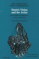 Dante's Vision and the Artist: Four Modern Illustrators of the Commedia (New Connections) 0820415588 Book Cover