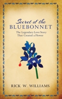 Secret of the Bluebonnet 173752340X Book Cover